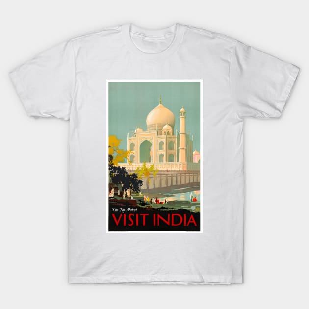 Vintage Travel Poster Visit India The Taj Mahal T-Shirt by vintagetreasure